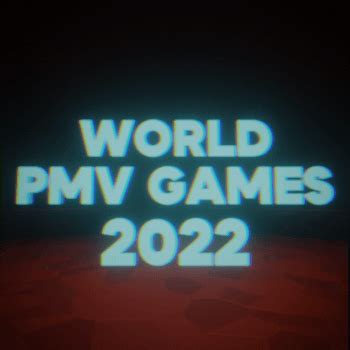 world pmv games 2022|World PMV Games 2022 Champion: NoodleDude.